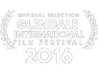 May I Die - Glendale International Film Festival